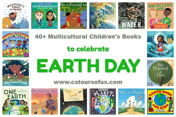 40+ Multicultural Children's Books for Earth Day - Colours of Us buff.ly/3JkhSlu via @coloursofus #ReadYourWorld #EarthDay #picturebooks