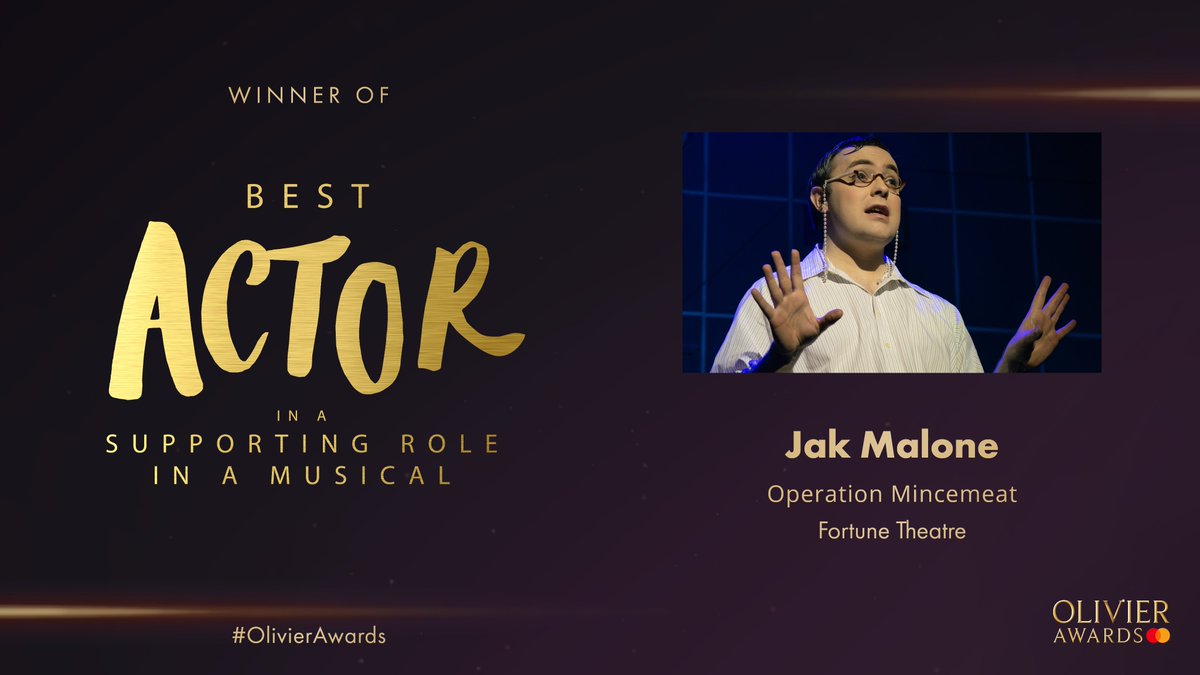 The Olivier Award for Best Actor in a Supporting Role in a Musical goes to @JakMalonee for @mincemeatlive at the @Fortune_Theatre. #OlivierAwards