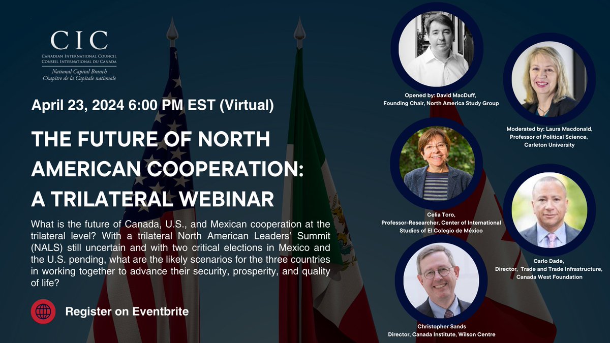 Join us for this great event on the Future of North American Cooperation NEXT WEEK, presented by the CIC’s North American study group! When: April 23 at 6:00 pm EST Where: Virtual Register for free here! eventbrite.ca/e/the-future-o…