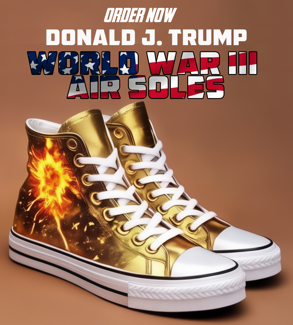 Well, Donald Trump has nothing of value to add to the conversation about war in the Middle East but it looks like he is selling some new shoes for the occasion