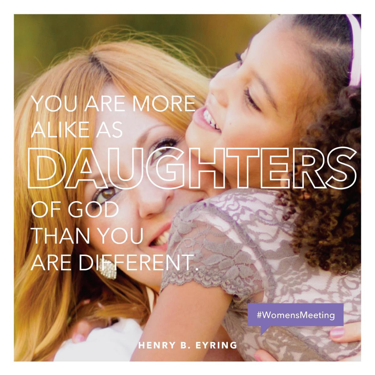 lds_believer's tweet photo. “You are more alike as daughters of God than you are different.” ~ President Henry B. Eyring

#HisDay #TrustGod #CountOnHim #WordOfGod #HearHim #ComeUntoChrist #ShareGoodness #ChildrenOfGod #GodLovesYou #TheChurchOfJesusChristOfLatterDaySaints https://t.co/M1mp6MtXa2