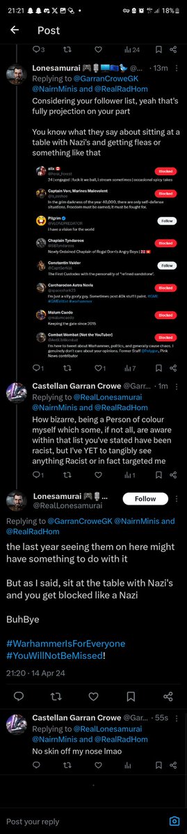 I don't think he knows what the word 'Nazi' means.

And claims all that I follow are Racist and Nazis