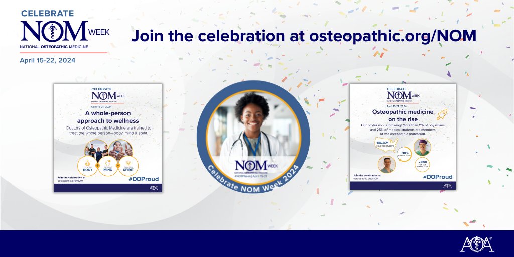 AOAforDOs's tweet photo. National Osteopathic Medicine (NOM) Week is an annual observance recognizing the nation’s 148,000 DOs, and 38,000 osteopathic medical students. 
Check out AOA's toolkit to download NOM Week graphics and a photo frame to share on social media: https://t.co/Lkvw7fJKJa
#NOMWeek https://t.co/1T52BVUxf9