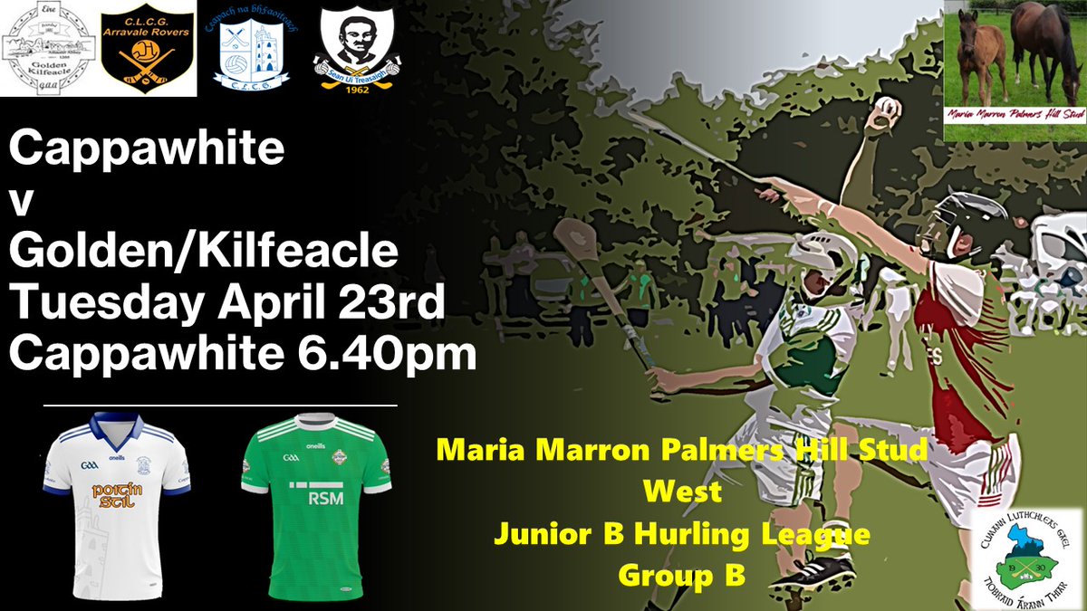 Change of date: Maria Marron Palmers Hill Stud West Junior B Hurling League fixture, Cappawhite v Golden/Kilfeacle is deferred back a week to Tuesday 23rd April due to a bereavement in Cappawhite. Same venue & time @PremierviewPod