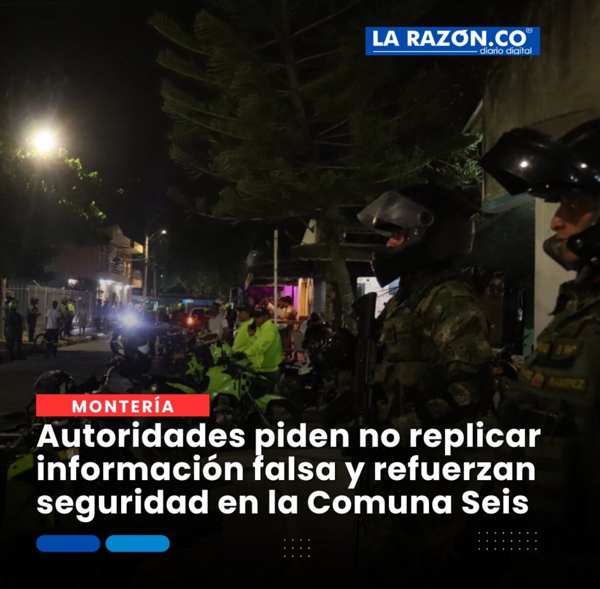 Autoridades piden no replicar información falsa y refuerzan seguridad en la Comuna Seis larazon.co/temas-del-dia/… vía @LaRazonCo
