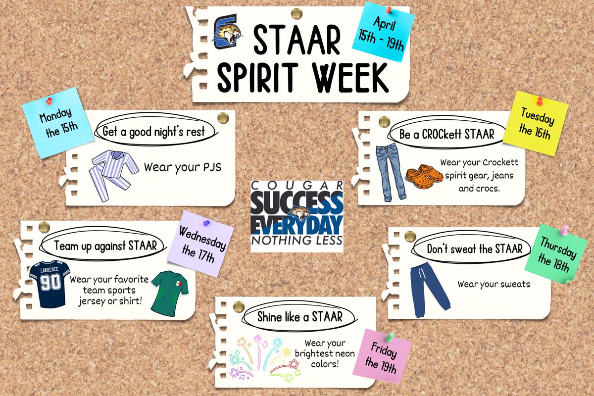 Tomorrow we kick off the last 6 Weeks of School and STAAR Spirit Week @Crockett_MS! We have different dress themes each day. We look forward to seeing you all participate! #WhateverItTakes