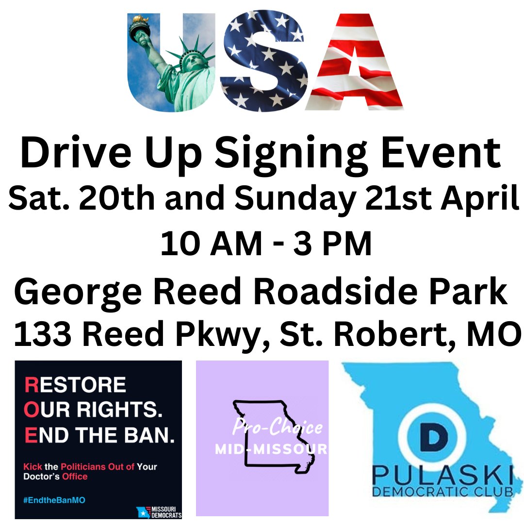 Drive through signing event to #EndtheBanMO St. Robert, MO George Reed Roadside Park 133 Reed Pkwy 10 AM - 3 PM Sat 20th and Sun 21st April This is between the two lanes of Business 44 with exits/entrances in both directions.