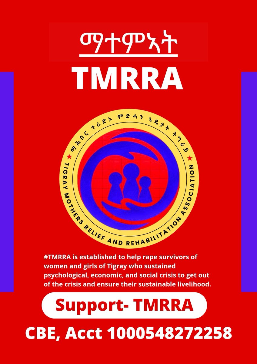 Dear @TdrFund @tmrra5533 is established to help rape survivors of women and girls of Tigray who sustained psychological, economic, and social crisis to get out of the crisis and ensure their sustainable livelihood. Please support TMRRA. #Justice4TigraysWomenAndGirls @selamg358