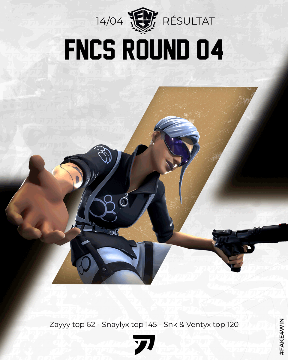 fakeforwin's tweet photo. [#FNCS] ⛏️ 

Nos joueurs qui se sont bien battus lors de ce round 4 :
@nahzayyy : Top 62
@VentyxFN &amp; @SNK_PAWW : Top 120
@snaylyx_ : Top 145

 📷 #FAKEWIN📷 🤍 https://t.co/AtborcfVjn