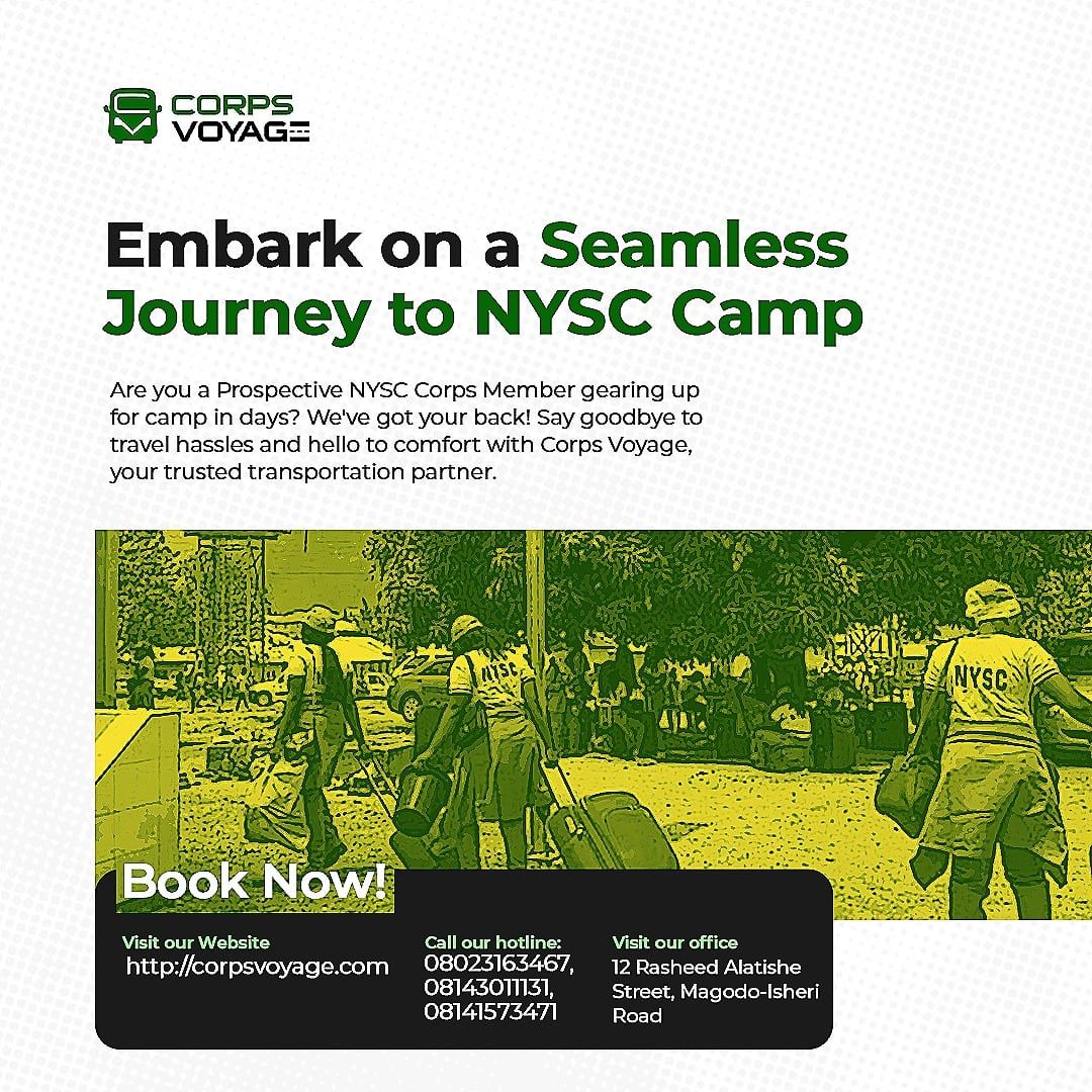 🚗 *Embark on a Seamless Journey to NYSC Camp!* 🚗 Are you a Prospective NYSC Corps Member gearing up for camp in days? We've got your back! Say goodbye to travel hassles and hello to comfort with *Corps Voyage*, your trusted transportation partner.