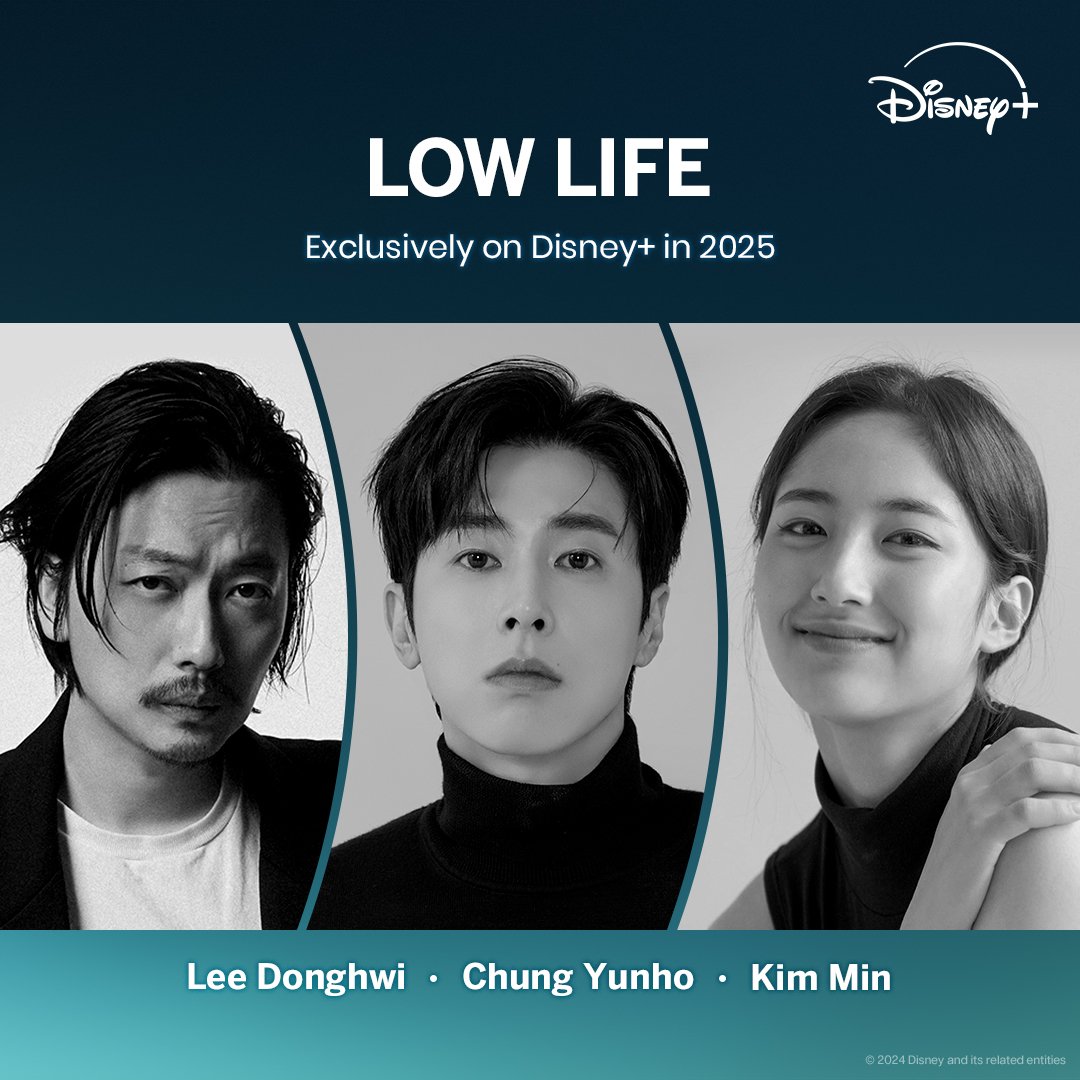 Disney+ confirms production and release of webtoon-based drama #LowLife with #RyuSeungryong #YangSejong #LimSoojung as leading cast. More cast lineup are also confirmed for 2025 release.

Helmed by #BigBet director & #Misaeng writer

#KoreanUpdates RZ