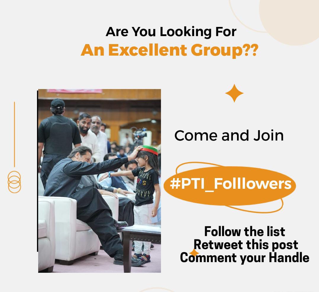 ⭐ Promoter's ⭐ #PTI_Folllowers @Zia1O @PT1IF @c1t1i @S_afi1 @s_afi3 @Z1A1O @m0hhr @Fat9T @MIG9T @Ghz79 @Pk50K @Pti_027 @i_4468 @N1a1l @N_az24 @950nk @glmsjd @RS_Pti @D3G39 @1Mahii1 @Qs3488 @Ozlerntr @Azam__47 @Asif22445 @SadiaSa55 @shayezakhan @AhemedCaptain @AminChaudhry12