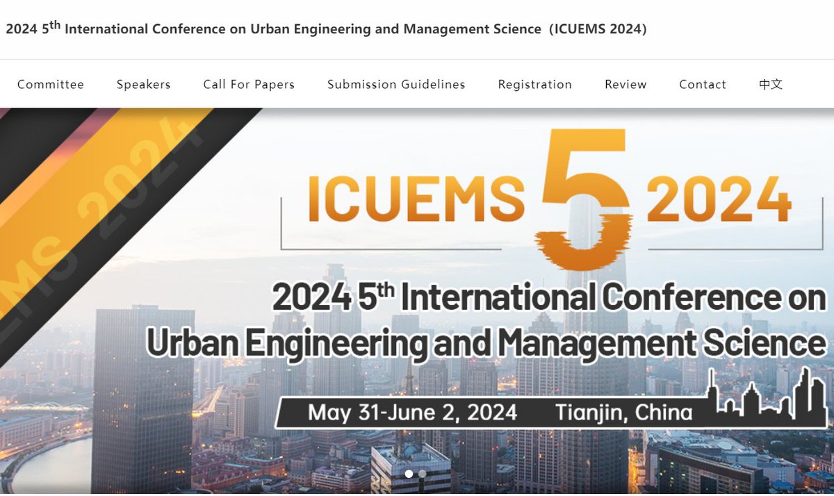 2024 5th International Conference on Urban Engineering and Management Science (ICUEMS 2024) will be held in Tianjin on May 31 - June 2, 2024.

Conference Webiste:
ais.cn/u/ZNRbmu

Invitation code: AISCONF

#conference2024 #Callforpaper #UrbanEngineering #ManagementScience