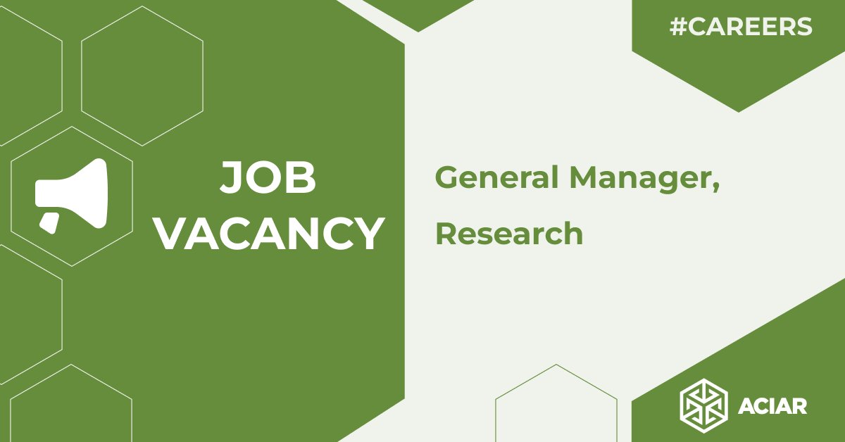 📢 #Hiring: General Manager, Research (GMR). Must be an Australian citizen. Lead a team to support #ACIAR in delivering more productive and sustainable food and farming systems. Apply by 13 May 2024 at bit.ly/4auD3ND. #Careers #Jobs #AgR4D #Research