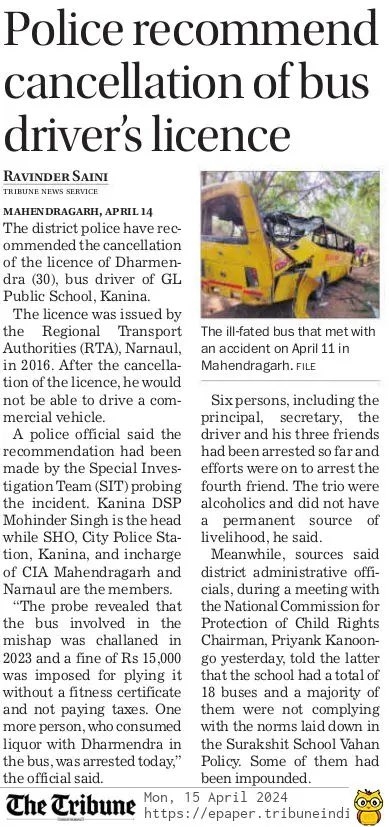 Police recommend cancellation of bus driver’s licence 
#RoadMishap #Mahendragarh #PrivateSchool #Narnaul #Haryana #TheTribune