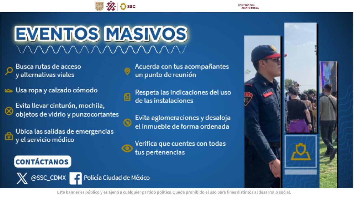 #CiudadSegura | Disfruta de manera segura de los #EventosMasivos de la #CiudadDeMéxico, estas son las recomendaciones que la #SSC tiene para ti. 👮🏻‍♂️👮🏻‍♀️👇🏼