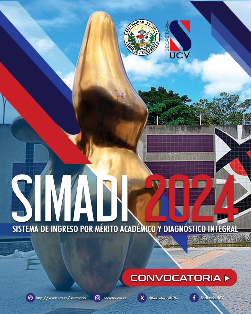 (1/2) ¡Atención aspirantes! En nombre de la Secretaría General de la Universidad Central de Venezuela les informamos que el proceso del Sistema de Ingreso por Mérito Académico y Diagnóstico Integral del año 2024 está por comenzar.