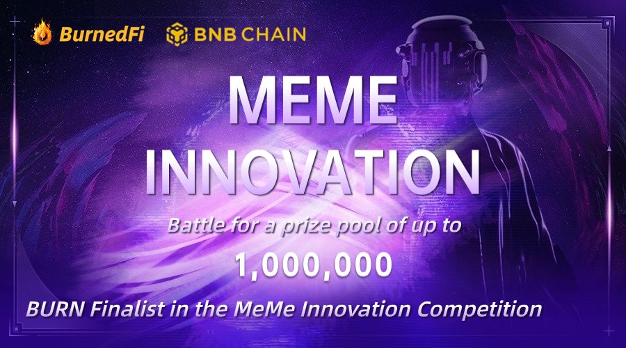 burnArmy's tweet photo. #Burn is honored to collaborate with @BNBChain and have been nominated for the MeMe Innovation Competition. Stand out with high scores in this innovation competition 🍻🤝

This competition reflects @BNBChian continued pursuit of groundbreaking blockchain solutions✨

👀 Please continue to monitor the progress of the competition.🏆

#burn  #BNBCHAIN  #BNB   #BTC   #Binance