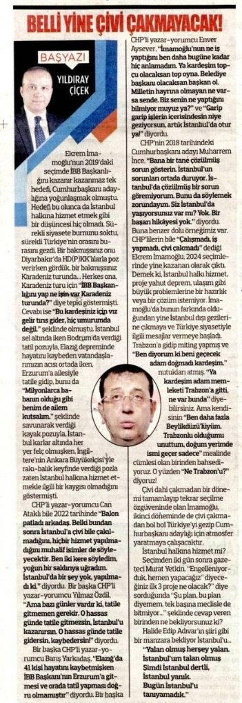 15 NİSAN 2024 PAZARTESİ GÜNÜ 
#TÜRKGÜN GAZETESİ 
YILDIRAY ÇİÇEK:
           BELLİ YİNE ÇİVİ ÇAKMAYACAK.!