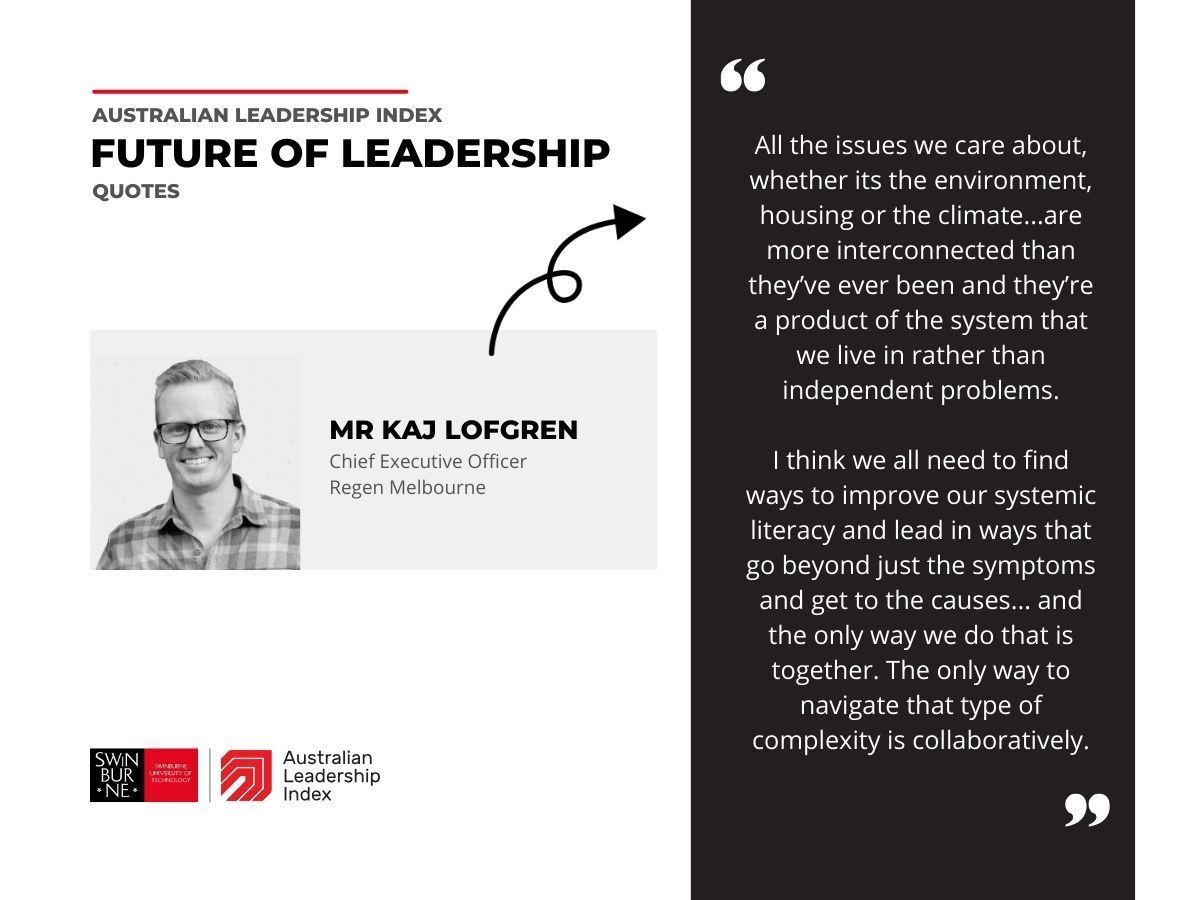 Solving complex issues is a task we can only do collaboratively for Regen Melbourne CEO Kaj Lofgren, with a need to tackle the cause of problems instead of the symptoms. Watch his interview from our Future of Leadership series👇 buff.ly/3TOVyoR #australianleadership