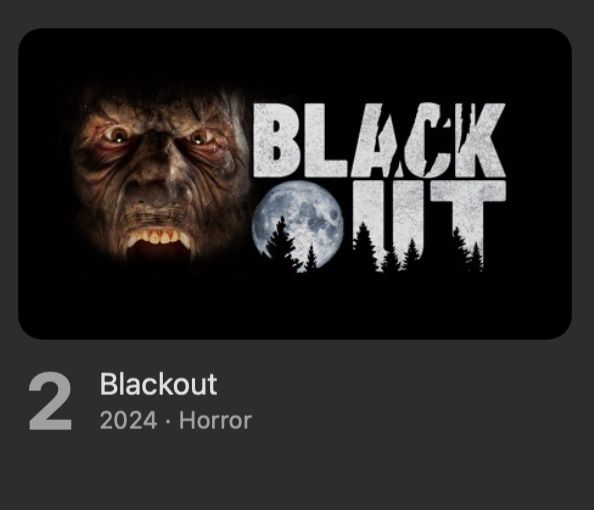 What a weekend! BLACKOUT is currently #2 on @AppleTV Top Chart: Horror Movies

WATCH NOW: buff.ly/43TldBj 

#BlackoutFilm #watchnow #HorrorMovies #renttoday #topcharts #appletv #darkskyfilms #Horror