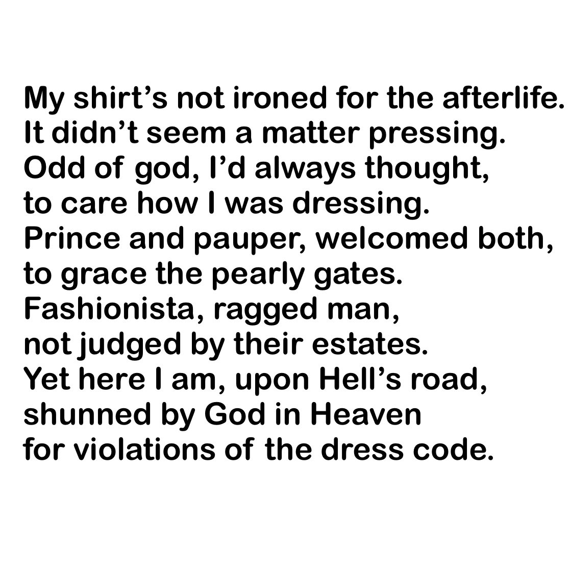 Banquozghost's tweet photo. On The Road - a #poem by Neil G
My shirt’s not ironed for the afterlife.
It didn’t seem a matter pressing …
#poetrycommunity #TheRoadToHell
#TheFool #DeviantArt https://t.co/UL1H4Gbvn8