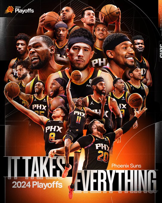 2024 Playoffs Clinched Graphic. "It Takes Everything." Phoenix Suns 2024 Playoffs.