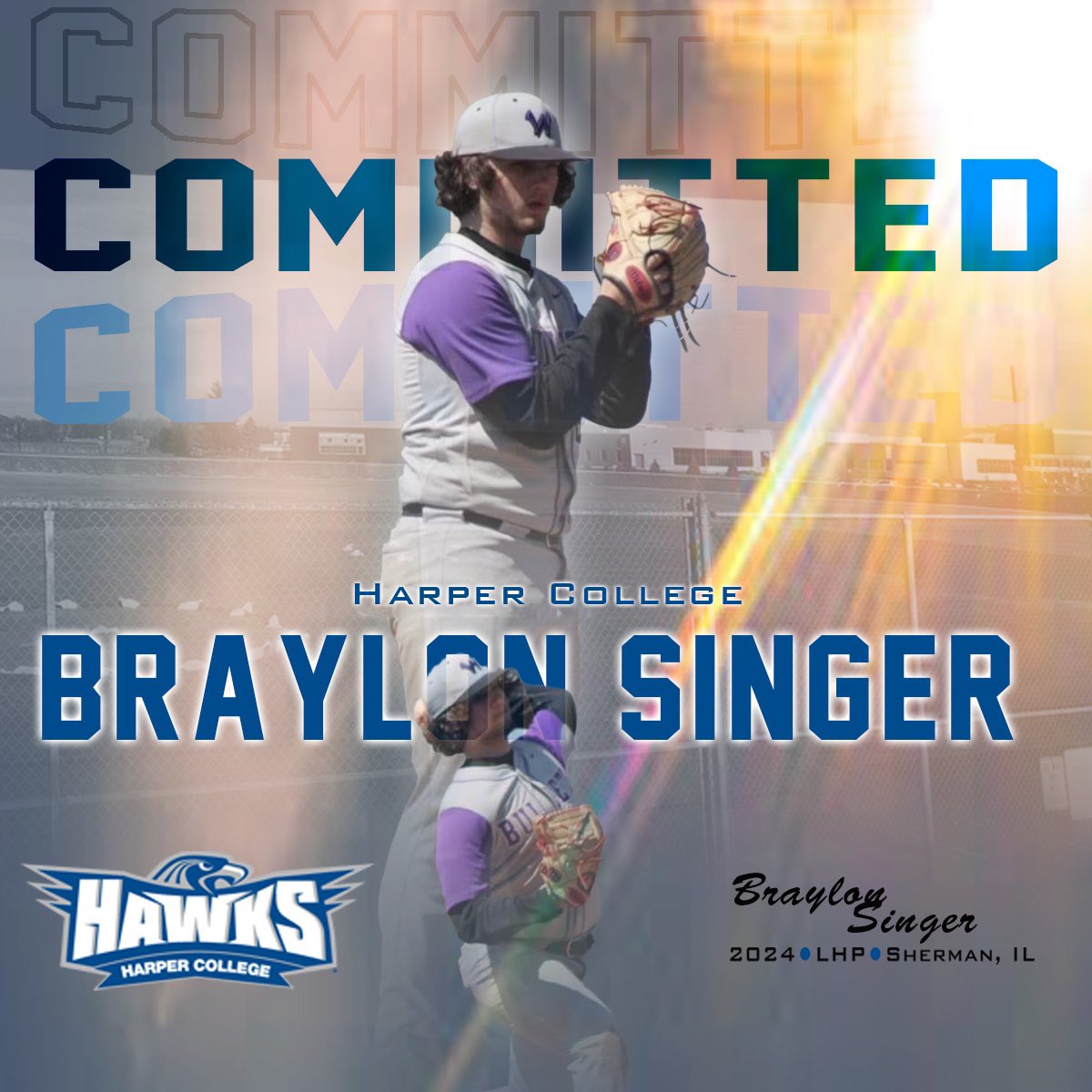 I am excited to announce my commitment to Harper College, continuing my academic and athletic career. I want to thank my family for the countless years of support and sacrifices. I would also like to thank my teammates and coaches for making me the player I am today. Thank you
