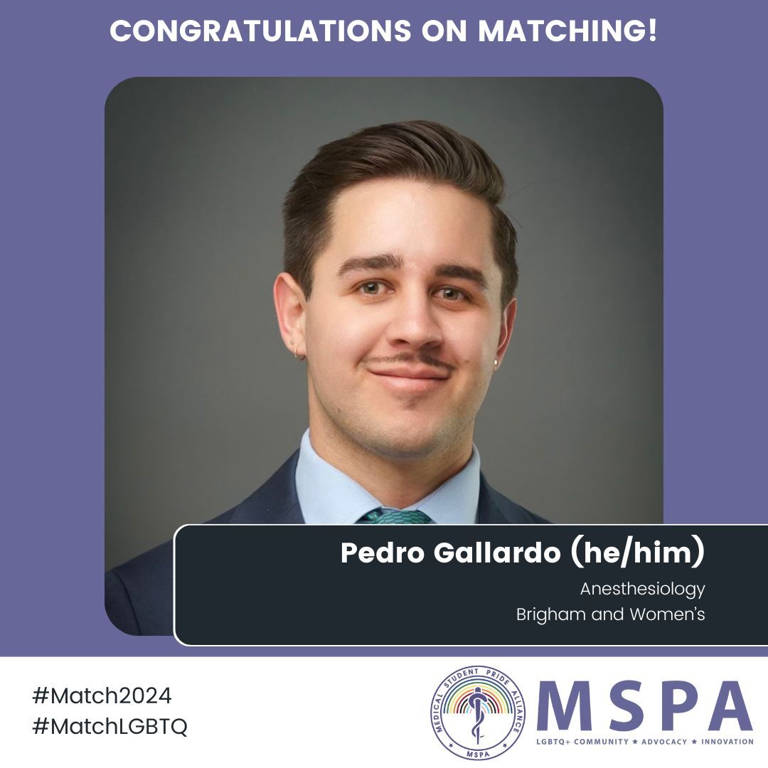 Congratulations to Pedro Gallardo (he/him) on matching into Anesthesiology at Brigham and Women’s ! #MSPA #MedPride #MatchLGBTQ #Match2024