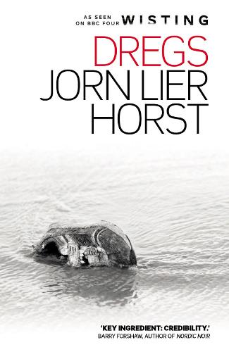 #65 finished. A fantastic thriller from @LierHorst @annembruce When a severed left foot washes up on the coast Wisting is faced with a most unusual case. 1) Jørn Lier Horst - Dregs