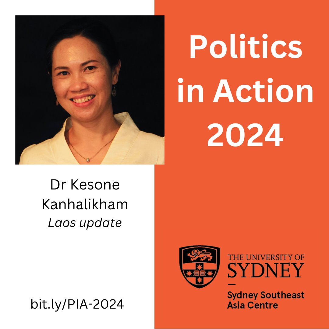 Coming up in May: Politics in Action! The Laos 🇱🇦 update will be delivered by Dr Kesone Kanhalikham of the National University of Laos. Register here: bit.ly/PIA-2024 #Laos #PoliticsInAction24