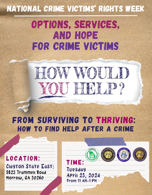 National Crime Victims' Rights Week is coming up, April 21-27, 2024. Join us at Clayton State University, East, for a panel discussion about victim services. #parolestrong #paroleworks #govs #ncvrw2024