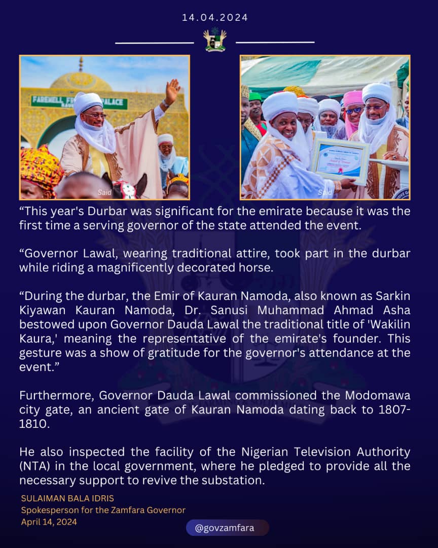 PRESS STATEMENT GOV. DAUDA LAWAL ATTENDS SALLAH DURBAR, GETS NEW TITLE OF WAKILIN KAURAN NAMODA