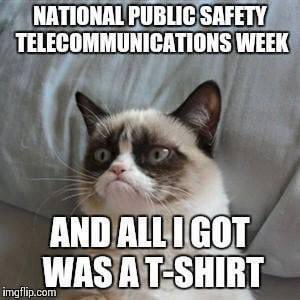 It’s that time again 😆 
#NationalPublicSafetyTelecommunicatorsWeek 
#Dispatchers 
#Iam911