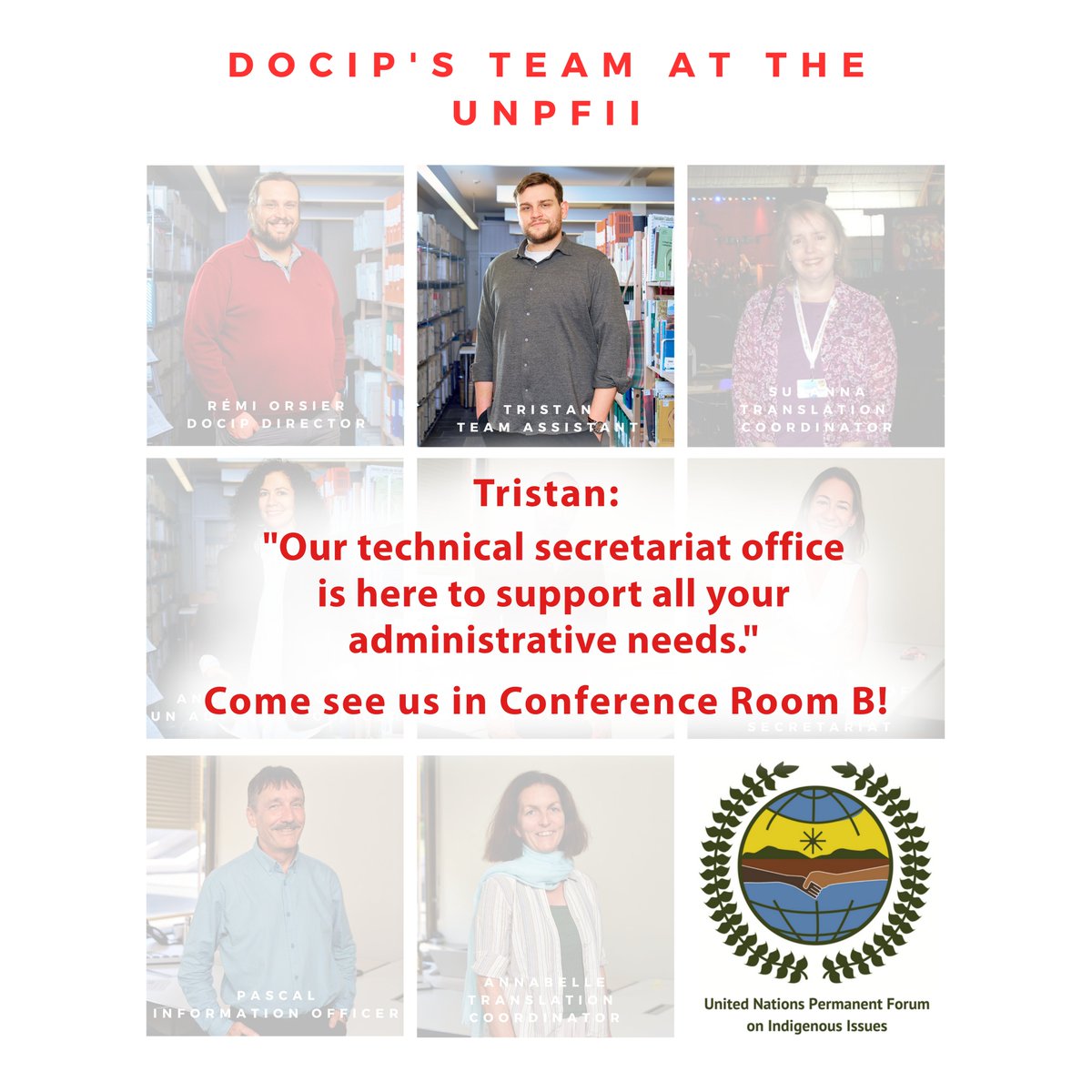 Docip at UNPFII - Tristan: 'Our technical secretariat office is here to support all your administrative needs!' Come see us in Conference Room B! #UNPFII #IndigenousRights #DocipTeam