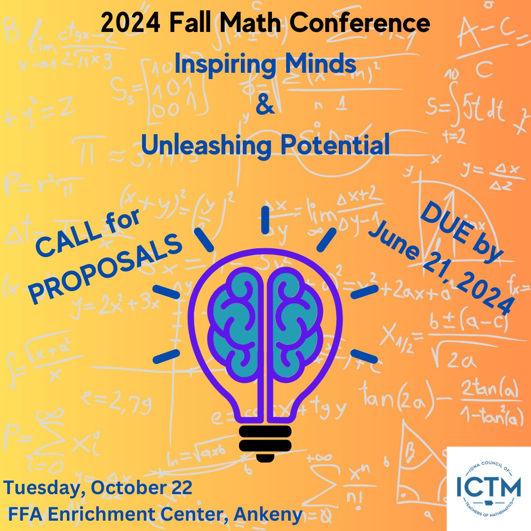 Call for Proposals: ICTM 2024 Fall Conference Calling all Iowa Math Educators - we want you to share your knowledge with your colleagues at the Iowa Council of Teachers of Mathematics (ICTM) Fall Conference! iowamath.org/2024-Conference #iowamathteach #mathteach #elemmath #iteachmath…