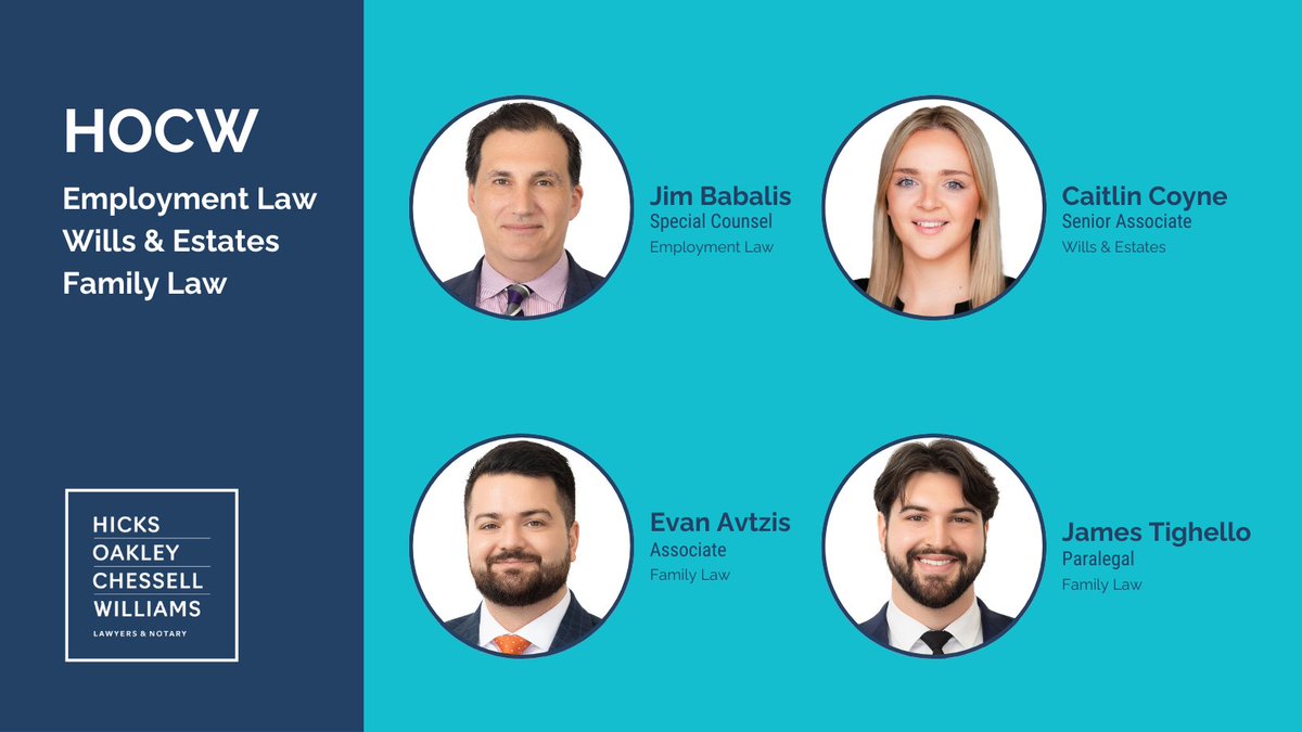 We want to acknowledge some of the new faces that have joined us at HOCW this year: - Jim Babalis, Special Counsel, Employment Law - Caitlin Coyne, Senior Associate, Wills & Estates - Evan Avtzis, Associate, Family Law - James Tighello, Paralegal, Family Law #HOCWlawyers