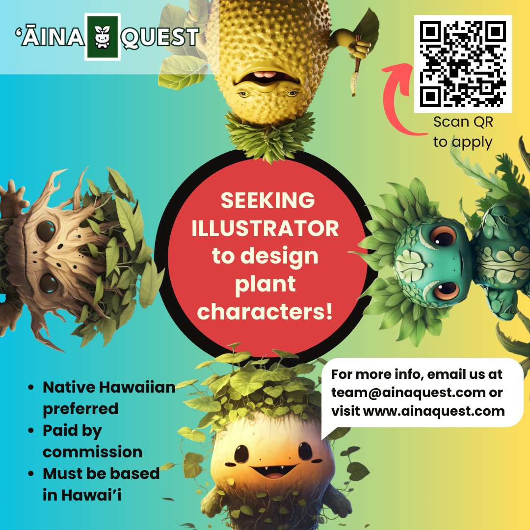 ‘ĀinaQuest seeks illustrator to create plant characters for game aiming to preserve plant mo’olelo & grow community & kinship across species. Gameplay centers around interaction of plants in ‘āina, cultivating our ahupua’a & mitigating invasive plants. ainaquest.com/careers