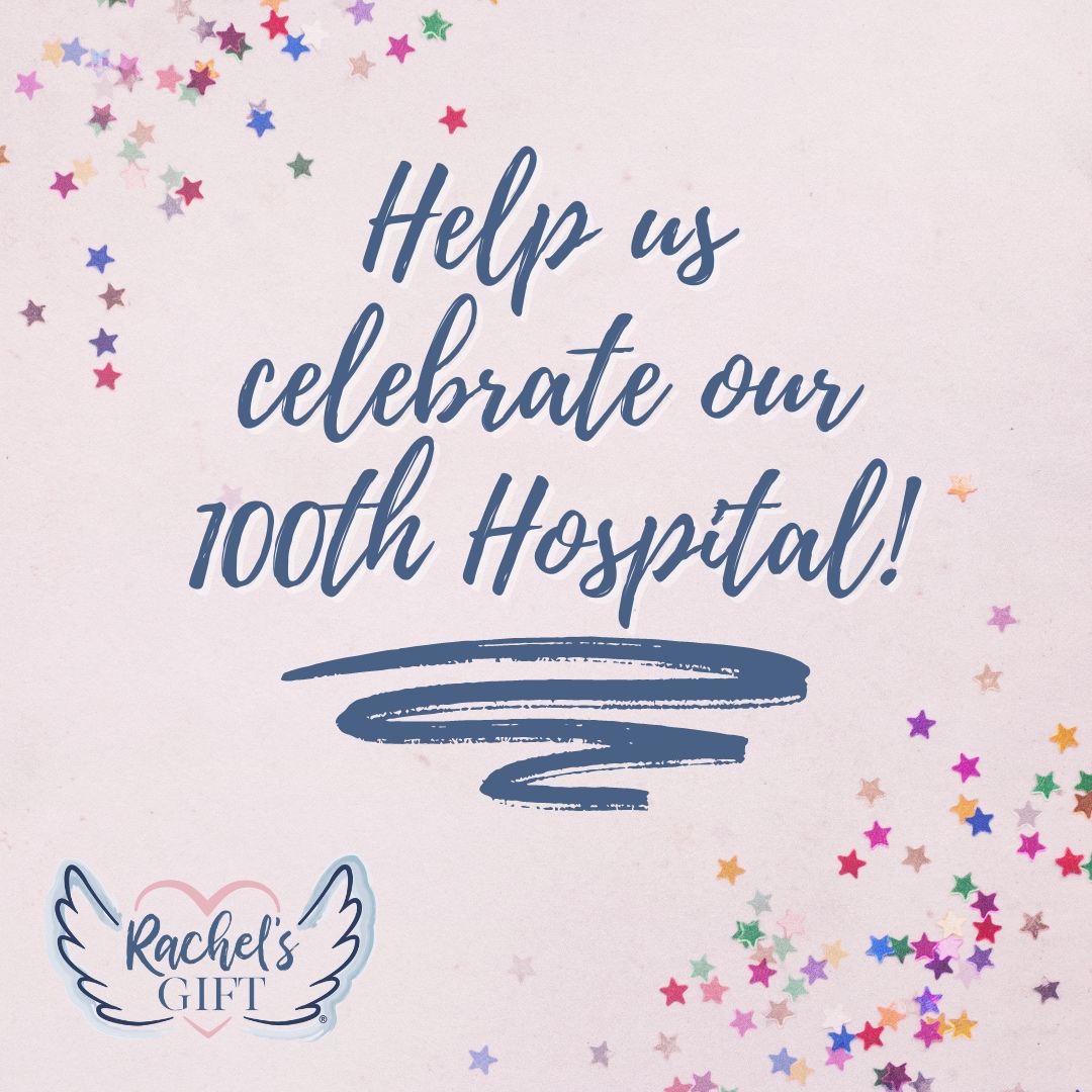We are celebrating our 100th Partner Hospital today! Wear your favorite Rachel's Gift merch, past Angel Dash tees, or wear a blue or pink shirt! Be sure to tag us in your photos - we'd love to see your support!  #rachelsgift #lifeafterloss #stillbirth #miscarriage #unitedbyloss