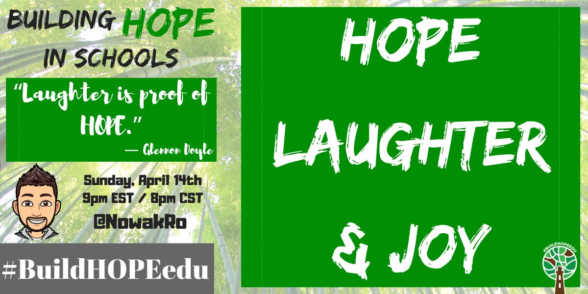 One hour until tonight's #BuildHOPEedu chat.

Join us for tonight's celebration of International Day of Laughter by talking about HOPE, Laughter & Joy.

Together, making a more HOPEful world.

#CodeBreaker #sunchat #teachpos #gratefulEDU #edchat #education #hope #edutwitter #t2t