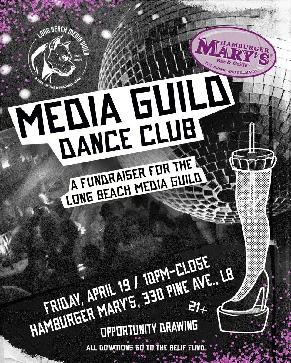 👠 Join us at Hamburger Mary’s this Friday, 4/19 for an LBMG DANCE PARTY! All donations go to the Relief Fund to help our laid off and striking workers with rent and bills while they continue the fight for local journalism in Long Beach. $10 suggested donation at the door. 21+