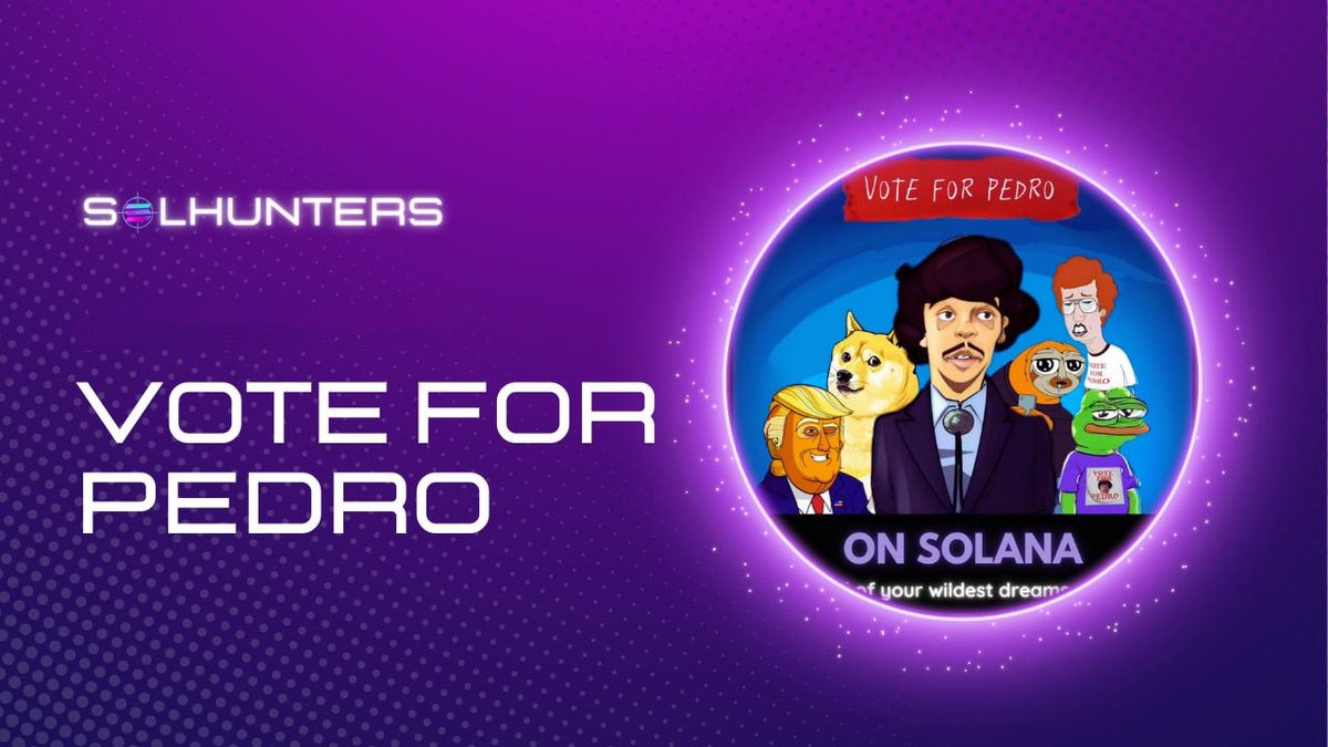 Let's UpVote for $VFP!!! What are you waiting for? 🗳💪 get in there! @Solhunterscom solhunters.com/coins/Y6EfFtyE… Telegram t.me/VoteForPedroSol Website voteforpedro.io #CRYPTO #MEME #SOLANA #SOL #VFP @Zetroc0827 @BarbaraInu1 @leonbergerslave #UpVote