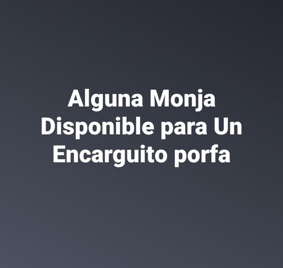 Se pagará bien.,😆😆😆