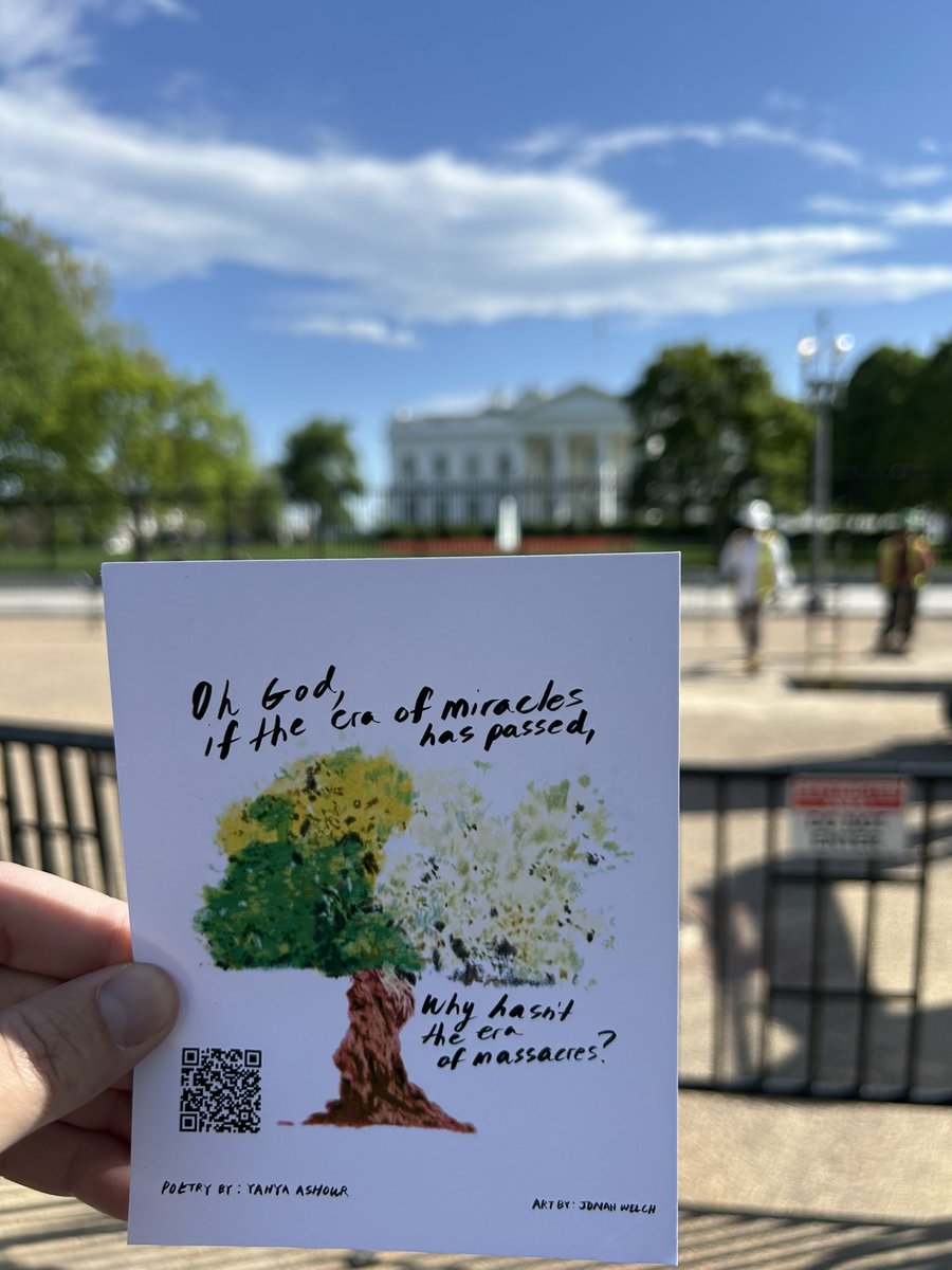 Mr. Madam Adam (@mistermadamadam) on Twitter photo I have been standing with a daily vigil at the White House calling for a ceasefire.
And have been sharing this illustration of a poem by <a href="/yahyaashour98/">Yahya Ashour | يحيى عاشور</a> which asks why hasn’t the era of massacres ended?
Biden is part of why the massacres continue.
#CeasefireNOW
#FreePalestine I have been standing with a daily vigil at the White House calling for a ceasefire.
And have been sharing this illustration of a poem by <a href="/yahyaashour98/">Yahya Ashour | يحيى عاشور</a> which asks why hasn’t the era of massacres ended?
Biden is part of why the massacres continue.
#CeasefireNOW
#FreePalestine