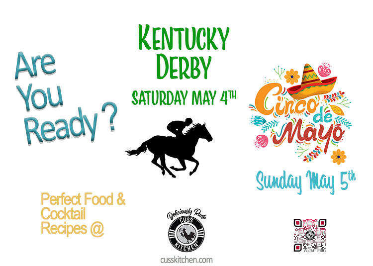 Perfect food & cocktails for both @ Cuss Kitchen! >> cusskitchen.com #kentuckyderby #cincodemayo #partyfood #cocktailrecipes #rudefood #rudecocktails