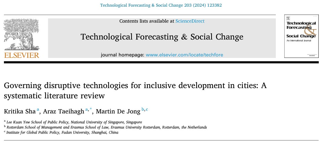 Read our new paper 'Governing disruptive technologies for inclusive development in cities: A systematic literature review' in Technological Forecasting and Social Change sciencedirect.com/science/articl… @ArazTH, Martin De Jong @ElsevierConnect (1/3)