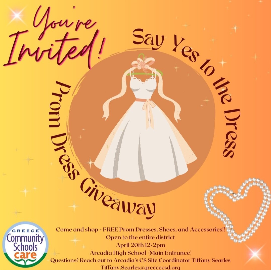 You're Invited....it's @GreeceArcadia SAY YES TO THE DRESS! FREE Prom Dress Giveaway. Hosted by Community Schools Coordinator Tiffany Searles. Do you know someone that could benefit from this? Pass The Word #ItsPromTime #GreeceArcadia #Community #CommunitySchools @GreeceCentral