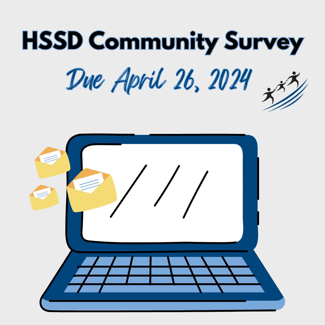 HSSD residents: You should have received a mailed postcard to participate in a community-wide survey. The goal is to gather input on what we are doing well, where we need to improve, and to help establish planning priorities. The survey is open until April 26, 2024. Thank you! ✅