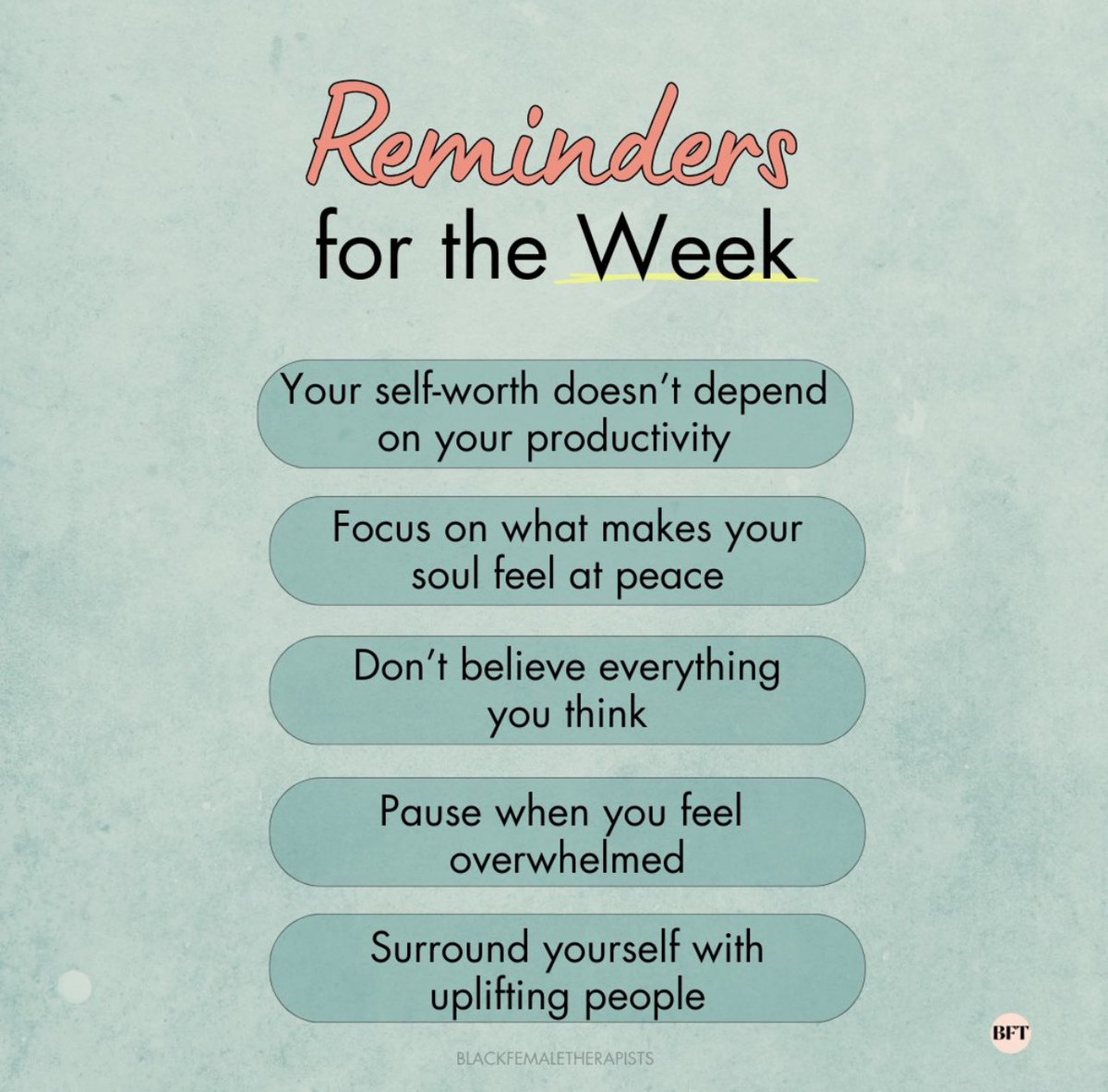 Reminders for the week! 💫 #pocce #counselors #counseloredincolor #colorincounselored #counseloreducators #cheerstoagreatweek @bftherapists