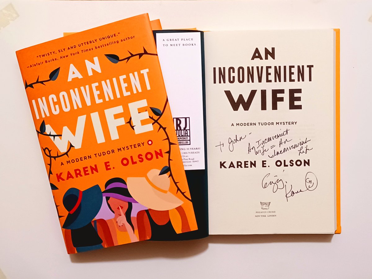 #SignatureSundays: Karen E. Olson's masterfully modern retelling of Henry VIII and his ill-fated brides, AN INCONVENIENT WIFE (@Pegasus_Books). Thanks to @rjjulia for the hookup! 😍📚✍️